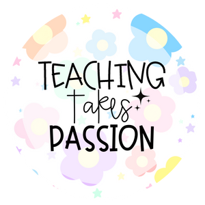 Teaching Takes Passion