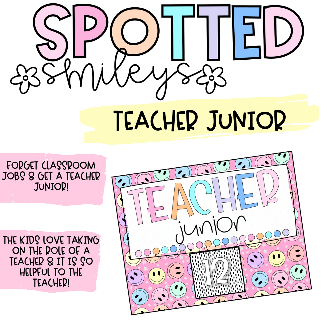 Teacher Junior | SPOTTED SMILEYS | DIGITAL DOWNLOAD