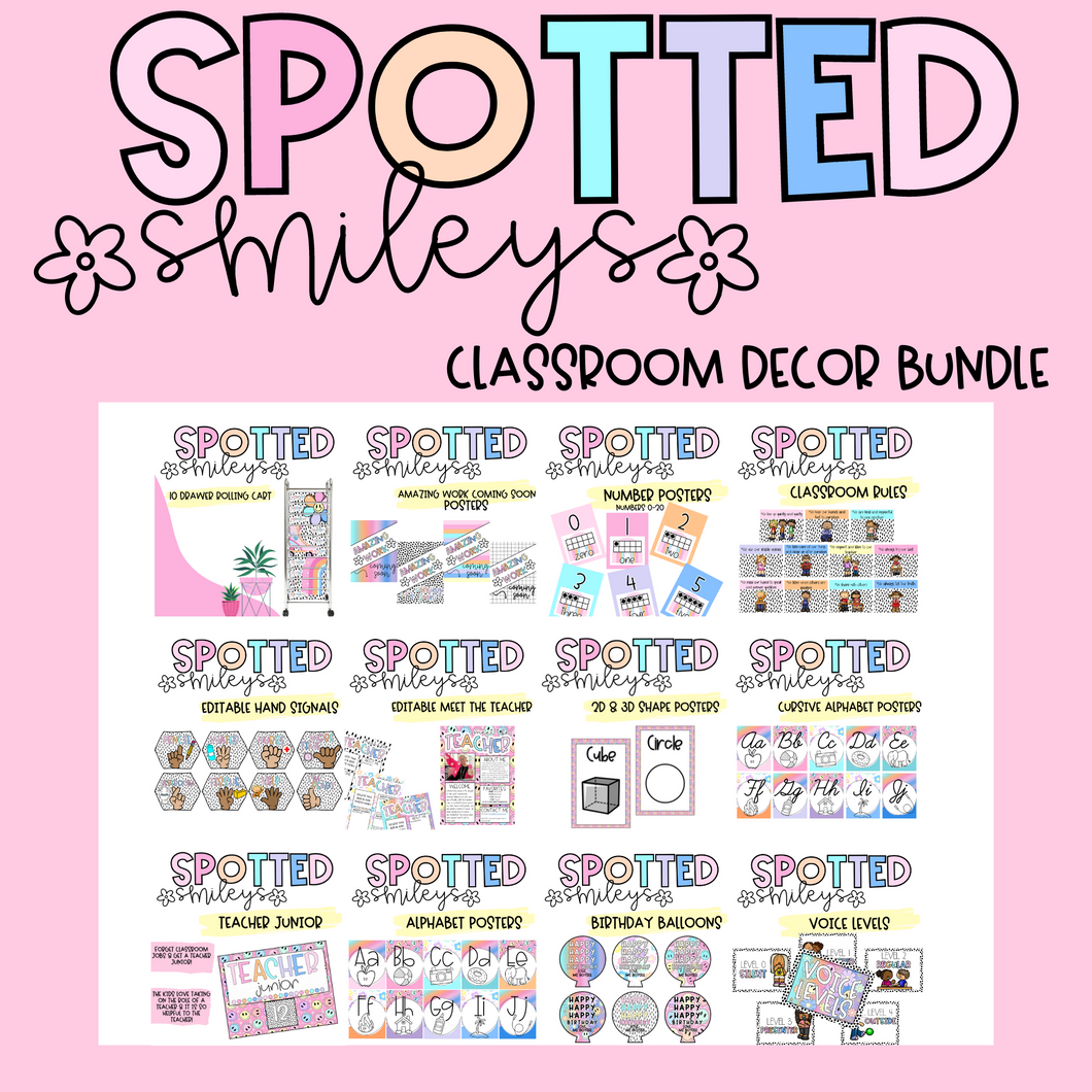 ENTIRE Classroom Bundle | Spotted Smileys | Digital Download