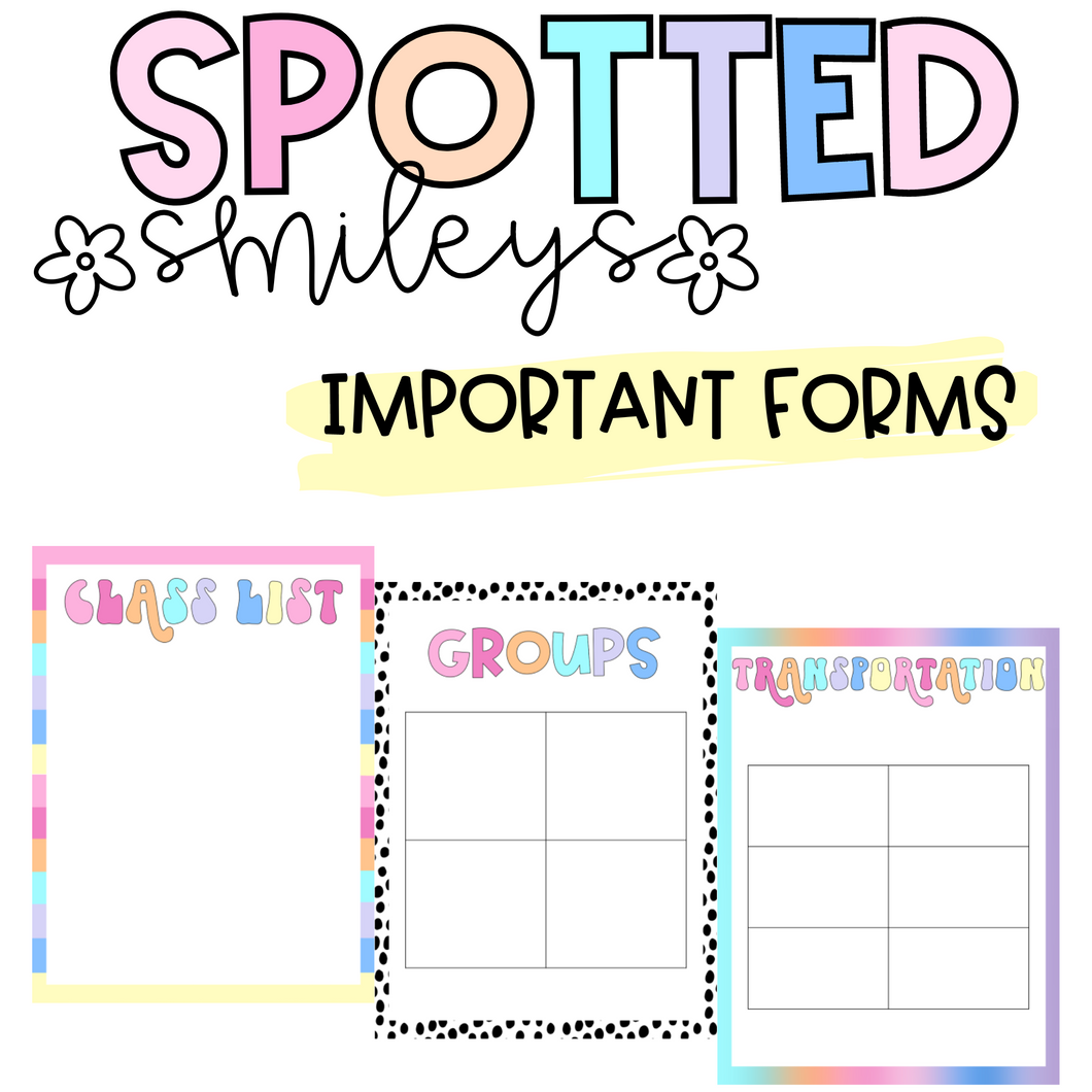 Important Forms | SPOTTED SMILEYS | DIGITAL DOWNLOAD